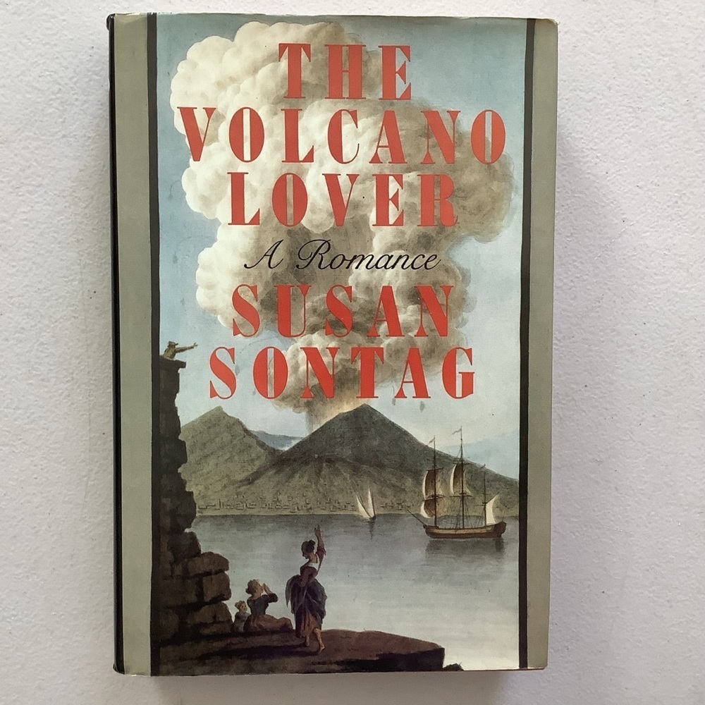 The Volcano Lover by Susan Sontag Hardcover Book
